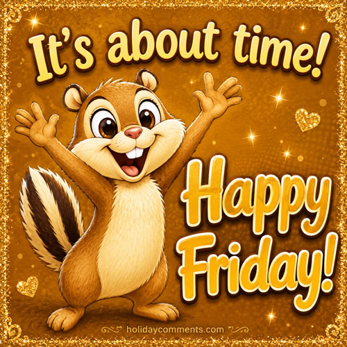 Friday About Time Friday image to share