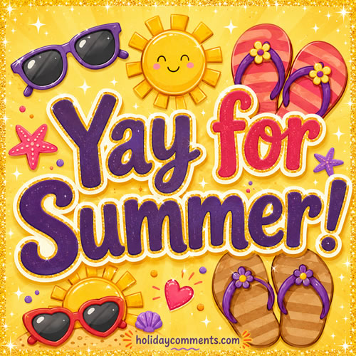 Yay for Summer image to share