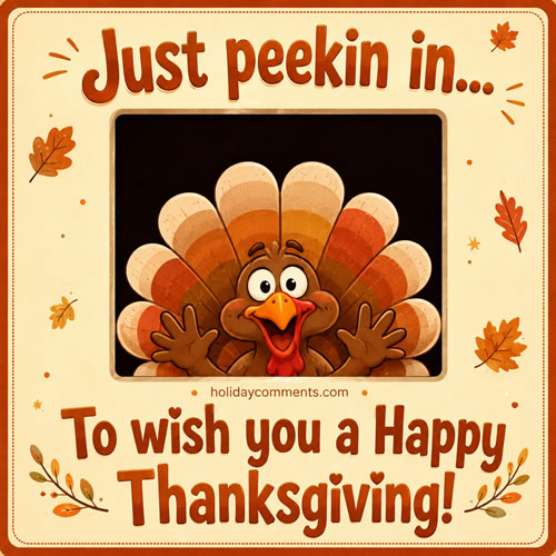 Just Peekin' In Thanksgiving image to share