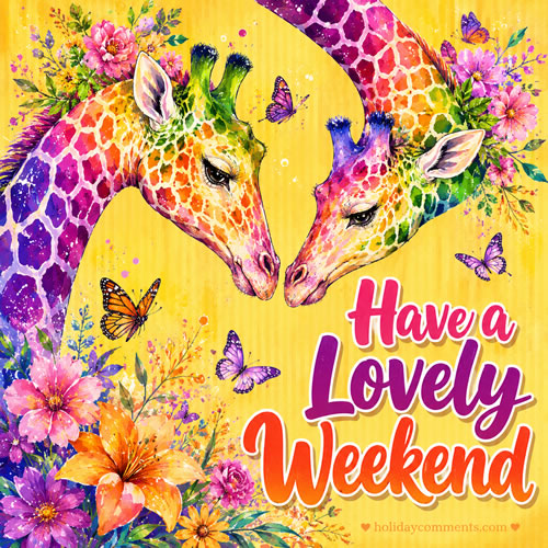 Giraffe Lovely Weekend image to share