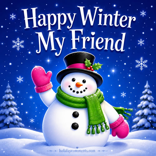 Happy Winter Friend