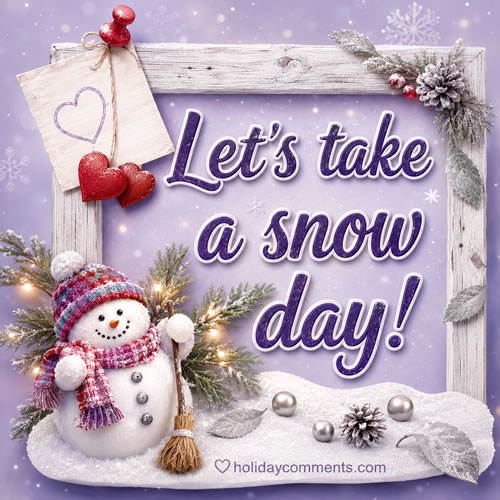 Snow Day Winter image to share